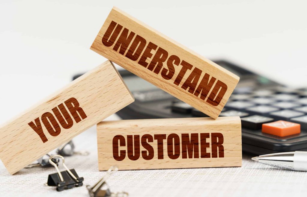understand your customer